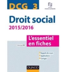 Image for Droit social 2015/2016 [electronic resource] :  DCG 3 L'essentiel en fiches /  Véronique Roy. 