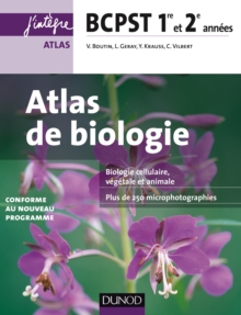 Image for Atlas De Biologie BCPST 1Re Et 2E Annees: Conforme Au Nouveau Programme