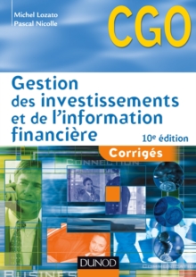 Image for Gestion Des Investissements Et De L'information Financiere - 10E Ed: Corriges