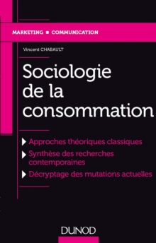 Image for Sociologie De La Consommation