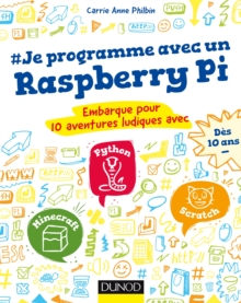 Image for Je Programme Avec Un Raspberry Pi