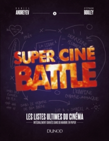 Image for Super Cine Battle: Le Livre Des Listes Ultimes Du Cinema