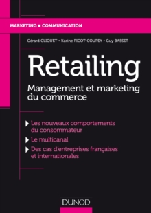 Image for Retailing: Management Et Marketing Du Commerce