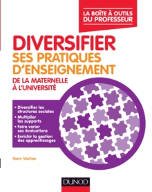 Image for Diversifier Ses Pratiques D'enseignement: De Maternelle a L'universite