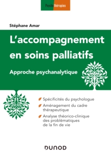 Image for L'accompagnement En Soins Palliatifs: Approche Psychanalytique