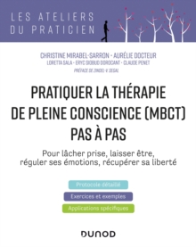 Image for Pratiquer La Therapie De Pleine Conscience (MBCT) Pas a Pas