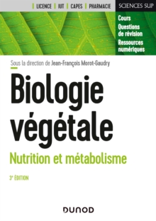 Image for Biologie Vegetale: Nutrition Et Metabolisme - 3E Ed