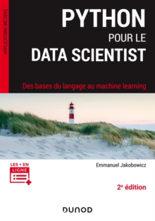 Image for Python Pour Le Data Scientist - 2E Ed: Des Bases Du Langage Au Machine Learning