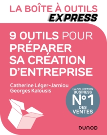 Image for La Boite a Outils Express - 9 Outils Pour Preparer Sa Creation D'entreprise