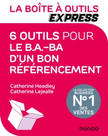 Image for La Boite a Outils Express - 6 Outils Pour Le B.A.-BA D'un Bon Referencement