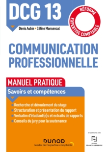 Image for DCG 13 - Communication Professionnelle: Manuel Pratique - Reforme Expertise Comptable
