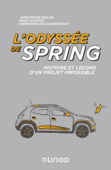 Image for L'odyssee De Spring: Histoire Et Lecons D'un Projet Impossible