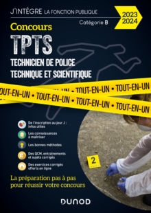 Image for Concours TPTS - Technicien Police Technique Et Scientifique - 2023-2024: Tout-En-Un