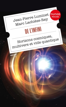 Image for De L'infini: Horizons Cosmiques, Multivers Et Vide Quantique