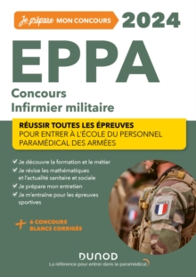 Image for EPPA 2024 - Concours Infirmier militaire - Reussir toutes les epreuves