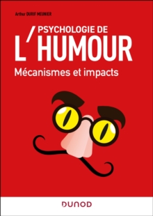 Image for Psychologie de l'humour: Mecanismes et impacts