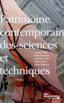 Image for Patrimoine contemporain des sciences et techniques