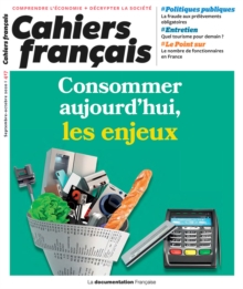 Image for Cahiers Francais: Consommer Aujourd'hui, Les Enjeux - N(deg)417
