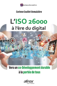 Image for L'ISO 26000 a l'ere du digital: Vers un co-developpement durable a la portee de tous