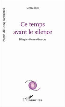 Image for Ce temps avant le silence