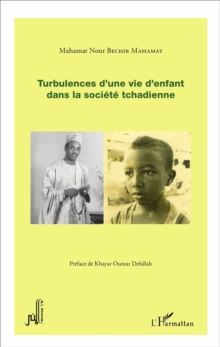 Image for Turbulences d'une vie d'enfant dans la societe tchadienne