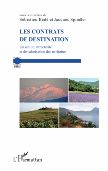 Image for Les contrats de destination: Un outil d'attractivite et de valorisation des territoires