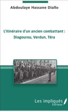 Image for L'itineraire D'un Ancien Combattant