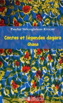 Image for Contes et legendes dagara: Ghana
