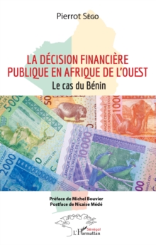 Image for La decision financiere publique en Afrique de l'Ouest: Le cas du Benin