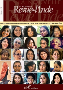 Image for Les femmes indiennes en francophonie : un masala d'identites !