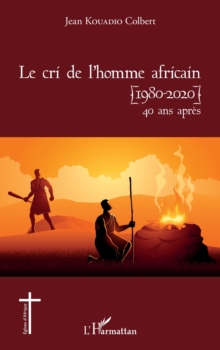 Image for Le cri de l''homme africain (1980-2020) 40 ans après
