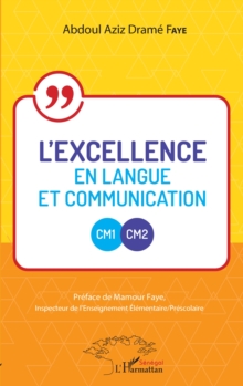 Image for L'excellence en langue et communication CM1-CM2