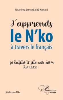 Image for J''apprends le N''ko à travers le français