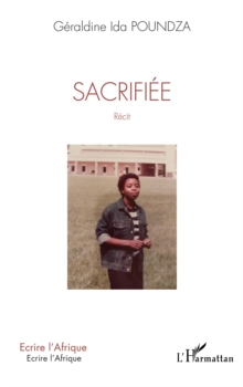 Image for Sacrifiee: Recit