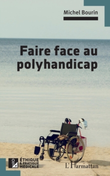 Image for Faire Face Au Polyhandicap