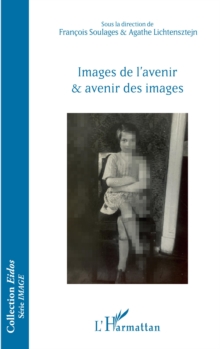 Image for Images De L'avenir Et Avenir Des Images