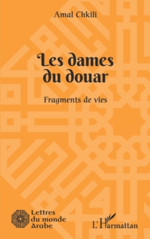 Image for Les dames du douar: Fragments de vies