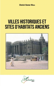 Image for Villes historiques et sites d'habitats anciens