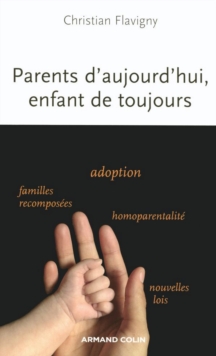 Image for Parents D'aujourd'hui, Enfants De Toujours