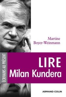 Image for Lire Milan Kundera
