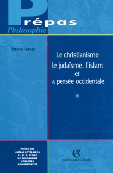 Image for Le Christianisme, Le Judaisme, L'islam Et La Pensee Occidentale
