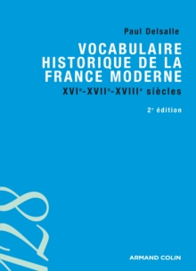 Image for Vocabulaire Historique De La France Moderne: XVIe-XVIIe-XVIIIe Siecles