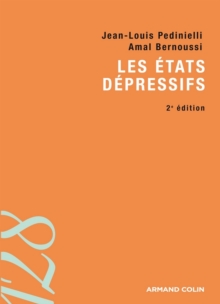 Image for Les états dépressifs [electronic resource] / Jean-Louis Pedinielli, Amal Bernoussi.
