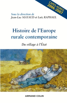Image for Histoire De l'Europe Rurale Contemporaine: Du Village a l'Etat