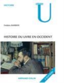 Image for Histoire du livre en Occident [electronic resource] / Frédéric Barbier.