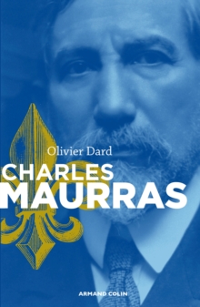 Image for Charles Maurras: Le Maitre Et L'action