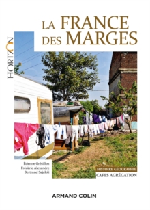 Image for La France des marges [electronic resource] / sous la direction de Etienne Grésillon, Frédéric Alexandre, Bertrand Sajaloli.