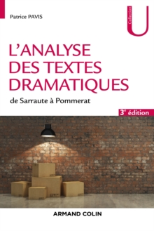 Image for L'analyse des textes dramatiques de Sarraute à Pommerat [electronic resource] / Patrice Pavis.