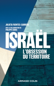 Image for Israel: L'obsession Du Territoire
