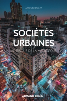 Image for Societes Urbaines: Au Risque De La Metropole